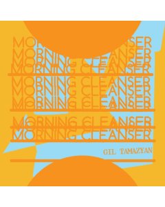 TAMAZYAN,GIL - MORNING CLEANSER (EP)