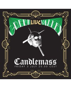 CANDLEMASS - GREEN VALLEY LIVE