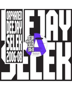 AFX - ORPHANED DEEJAY SELEK 2006-2008