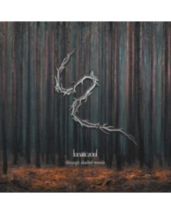 LUNATIC SOUL - THROUGH SHADED WOODS (140G/GATEFOLD SLEEVE)