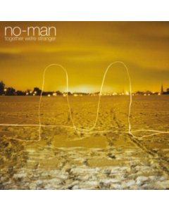 NO-MAN - TOGETHER WE'RE STRANGER