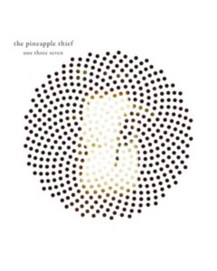 PINEAPPLE THIEF - ONE THREE SEVEN