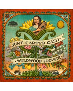 CASH,JUNE CARTER - WILDWOOD FLOWER