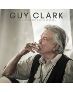 CLARK,GUY - BEST OF THE DUALTONE YEARS