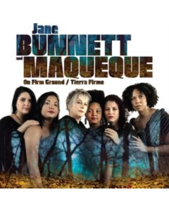 BUNNETT,JANE & MAQUEQUE - ONE FIRM GROUND / TIERRA FIRME