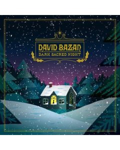 BAZAN,DAVID - DARK SACRED NIGHT (BLUE WITH WHITE SNOW VINYL/LIMITED EDITION)