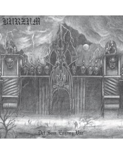 BURZUM - DET SOM ENGANG VAR