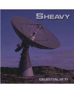 SHEAVY - CELESTIAL HIFI