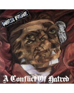 WARFARE - CONFLICT OF HATRED