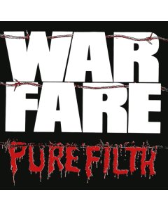 WARFARE - PURE FILTH