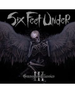 SIX FEET UNDER - GRAVEYARD CLASSICS III (WHITE / BLACK SPLATTER VINYL)