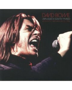 BOWIE,DAVID - UNPLUGGED & SLIGHTLY PHASED (CLEAR VINYL/2LP)