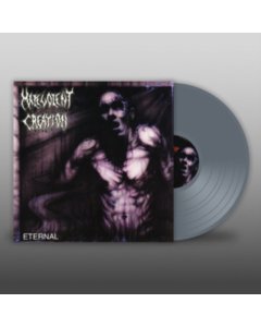 MALEVOLENT CREATION - ETERNAL (GREY VINYL)