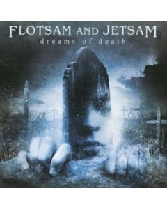 FLOTSAM & JETSAM - DREAMS OF DEATH (CLEAR VINYL)