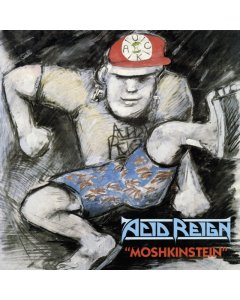 ACID REIGN - MOSHKINSTEIN