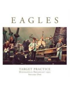 EAGLES - TARGET PRACTICE VOL.1 (2LP) (I)