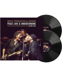 SPRINGSTEEN,BRUCE & FRIENDS - PEACE, LOVE & UNDERSTANDING VOL. 3 (2LP/140G) (I)