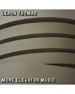 THOMAS,LERON - MORE ELEVATOR MUSIC