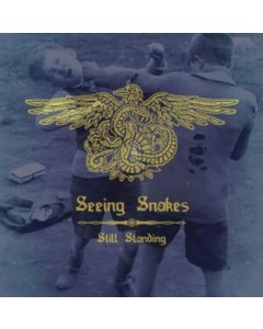 SEEING SNAKES - STILL STANDING