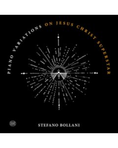 BOLLANI,STEFANO - PIANO VARIATIONS ON JESUS CHRIST SUPERSTAR