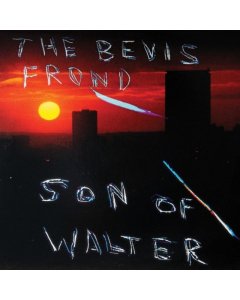 BEVIS FROND - SON OF WALTER