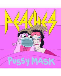 PEACHES - PUSSY MASK