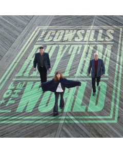 COWSILLS - RHYTHM OF THE WORLD (GREEN VINYL) (RSD)