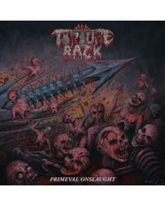 TORTURE RACK - PRIMEVAL ONSLAUGHT (HOT PINK SPLATTER VINYL)