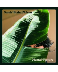 NELSON,SARAH BETHE - MENTAL PICTURE