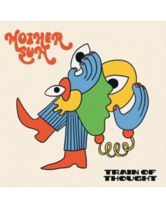 MOTHER SUN - TRAIN OF THOUGHT