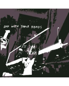 OFF WITH THEIR HEADS - FROM THE BOTTOM