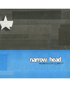 NARROW HEAD - MOMENTS OF CLARITY