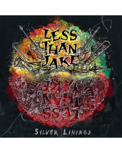 LESS THAN JAKE - SILVER LININGS