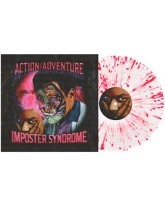 ACTION/ADVENTURE - IMPOSTER SYNDROME (CLEAR W/ HOT PINK SPLATTER VINYL) (I)