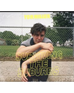 MILLER,TOR - SURVIVING THE SUBURBS