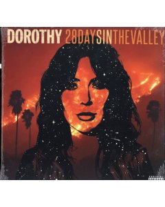 DOROTHY - 28 DAYS IN THE VALLEY