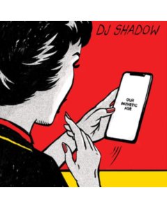 DJ SHADOW - OUR PATHETIC AGE (2 LP)