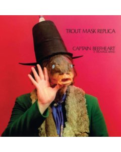 CAPTAIN BEEFHEART & HIS MAGIC BAND - TROUT MASK REPLICA (2LP/180)