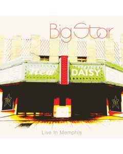 BIG STAR - LIVE IN MEMPHIS