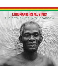 ETHIOPIAN & HIS ALL STARS - RETURN OF JACK SPARROW (2LP)