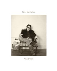 DUREN,VAN - IDIOT OPTIMISM