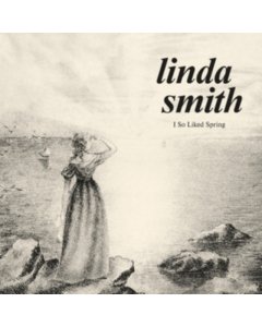 SMITH,LINDA - I SO LIKED SPRING (BONE VINYL)