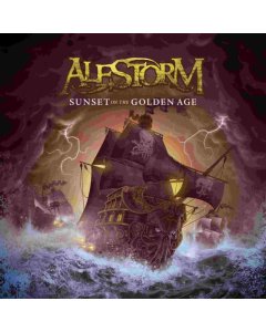 ALESTORM - SUNSET ON THE GOLDEN AGE (6 BONUS TRACKS/LIMITED)