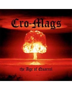 CRO-MAGS - AGE OF QUARREL