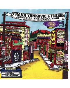 YANKOVIC,FRANK - FRANK YANKOVIC & FRIENDS: SONGS OF THE POLKA KING (THE ULTIMATE COLLECTION) (2LP)