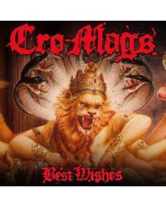 CRO-MAGS - BEST WISHES