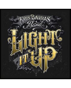 BARRAS,KRIS BAND - LIGHT IT UP (GOLD VINYL)