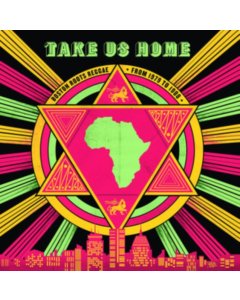 VARIOUS ARTISTS - TAKE US HOME: BOSTON ROOTS REGGAE FROM 1979 TO 1988