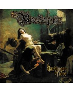 BRODEQUIN - HARBINGER OF WOE