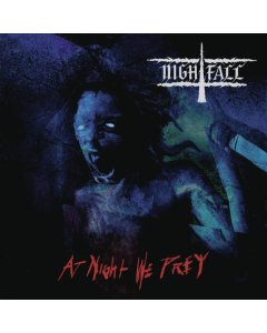 NIGHTFALL - AT NIGHT WE PREY